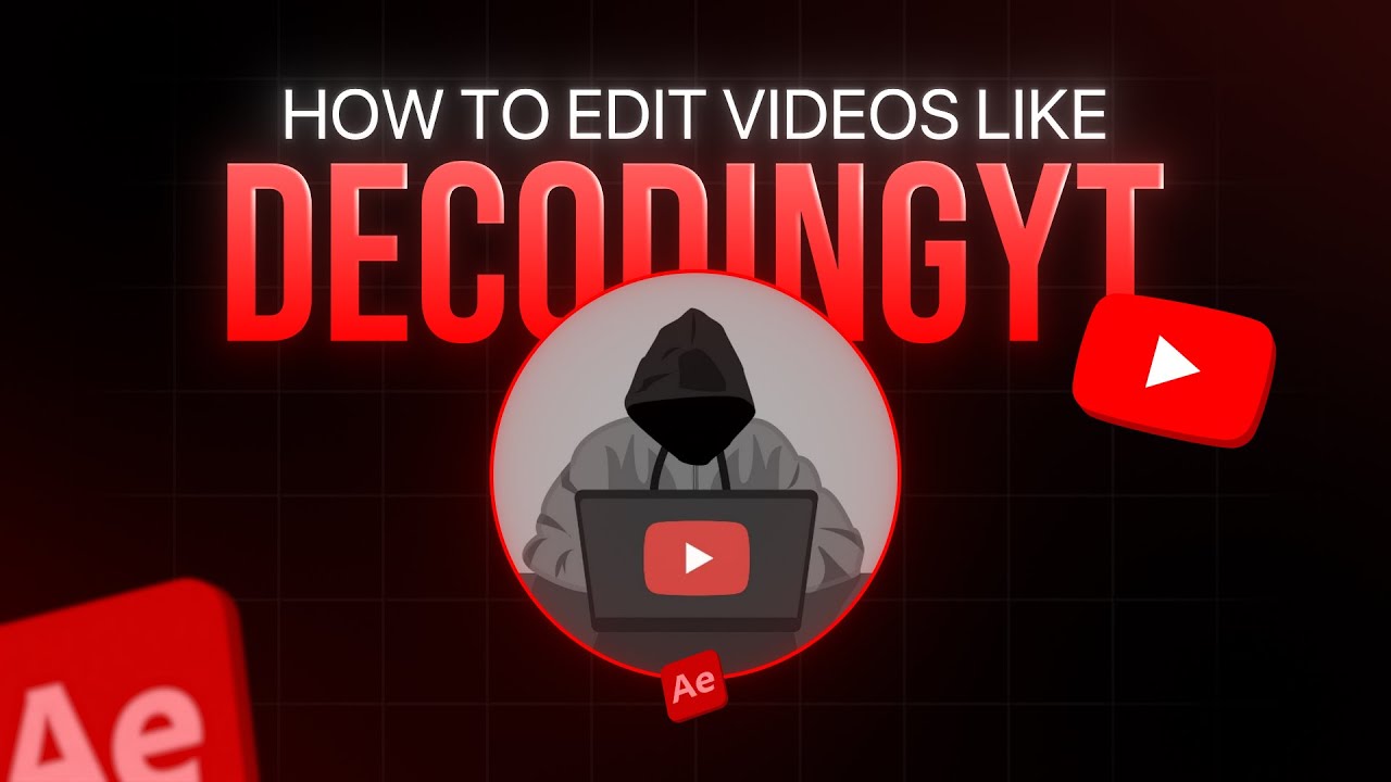 How to Edit like Decodingyt