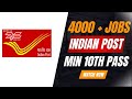 ഇന്ത്യൻ post ഓഫീസിൽ 4,000 ലധികം അവസരങ്ങൾ | Post Office Job Vacancies 2024