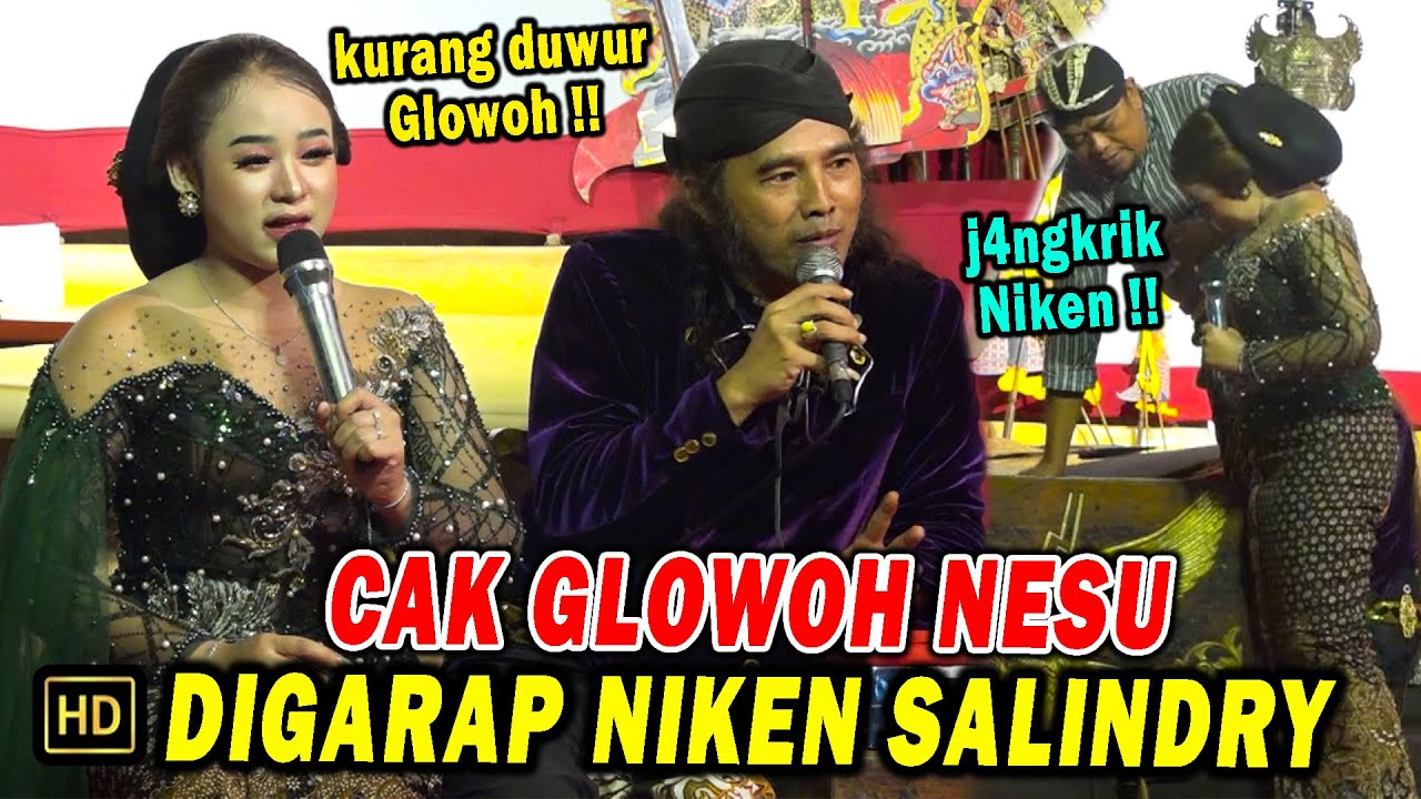 Niken Salindry Bikin Ngakak 😂😂 Nggarap Cak Glowoh sampek menek kotak'e Dalang..!!