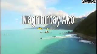 Download Lagu MAGHIHINTAY AKO /KARAOKE Download Lagu MAGHIHINTAY AKO /KARAOKE