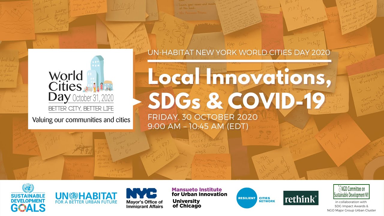 UN-Habitat New York – World Cities Day Event: Local Innovations, SDGs & COVID-19