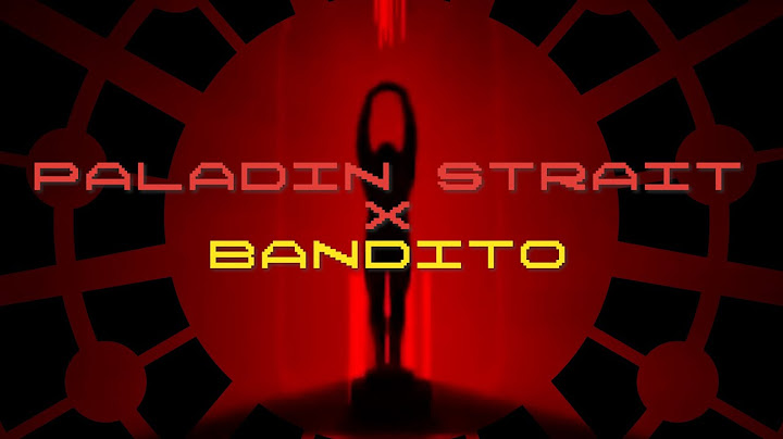Paladin Strait x Bandito (Mashup) - twenty one pilots
