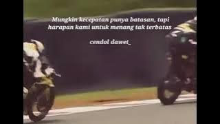 Story wa road race motivasi keren