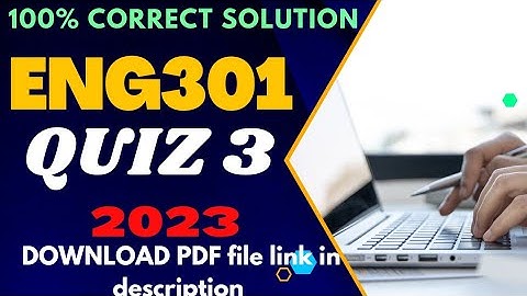 Eng301 Quiz 3 solution spring 2023||eng301 quiz 3 2023||eng301 quiz 3 solution|#eng301#quiz3#2023#vu