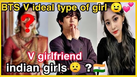 Kim taehyung ideal type of girl 😉💞 | tae