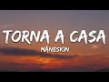 Måneskin - Torna a casa (Lyrics/Testo)