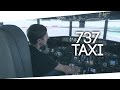 Imparare a pilotare un Boeing 737 [Ep.6 - Rullaggio]