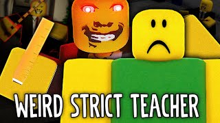 Weird Strict Teacher - Full Walkthrough - ROBLOX by sceerlike 3,602 views 3 months ago 13 minutes, 46 seconds