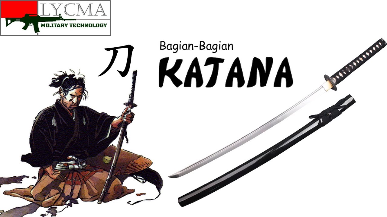 Mengenal Bagian-Bagian Katana