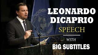 Leonardo DiCaprio's Powerful Climate Summit Speech | ENGLISH SPEECH with BIG Subtitles by Daily English Speech 2,204 views 5 years ago 3 minutes, 21 seconds