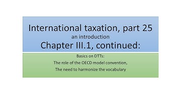 International taxation part 25 - the role of the OECD model convention