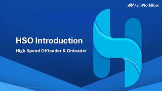 HSO - High Speed Offloader and Onloader Introduction