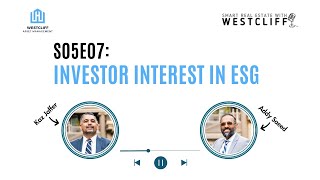 Investor Interest in ESG ā Episode 7