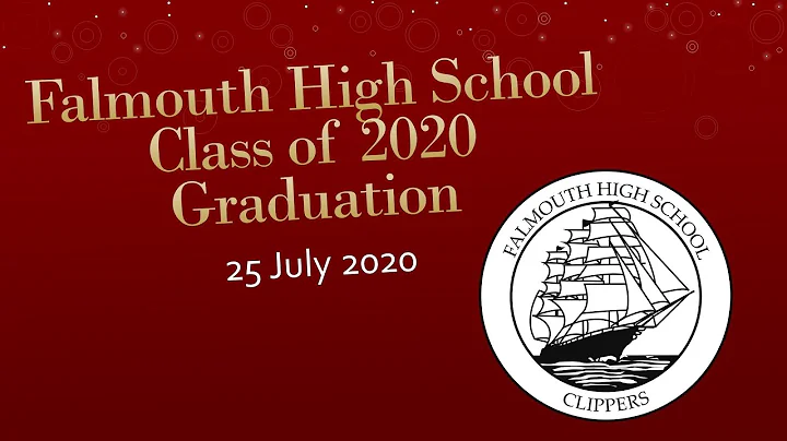 Falmouth High School Class of 2020 Graduation