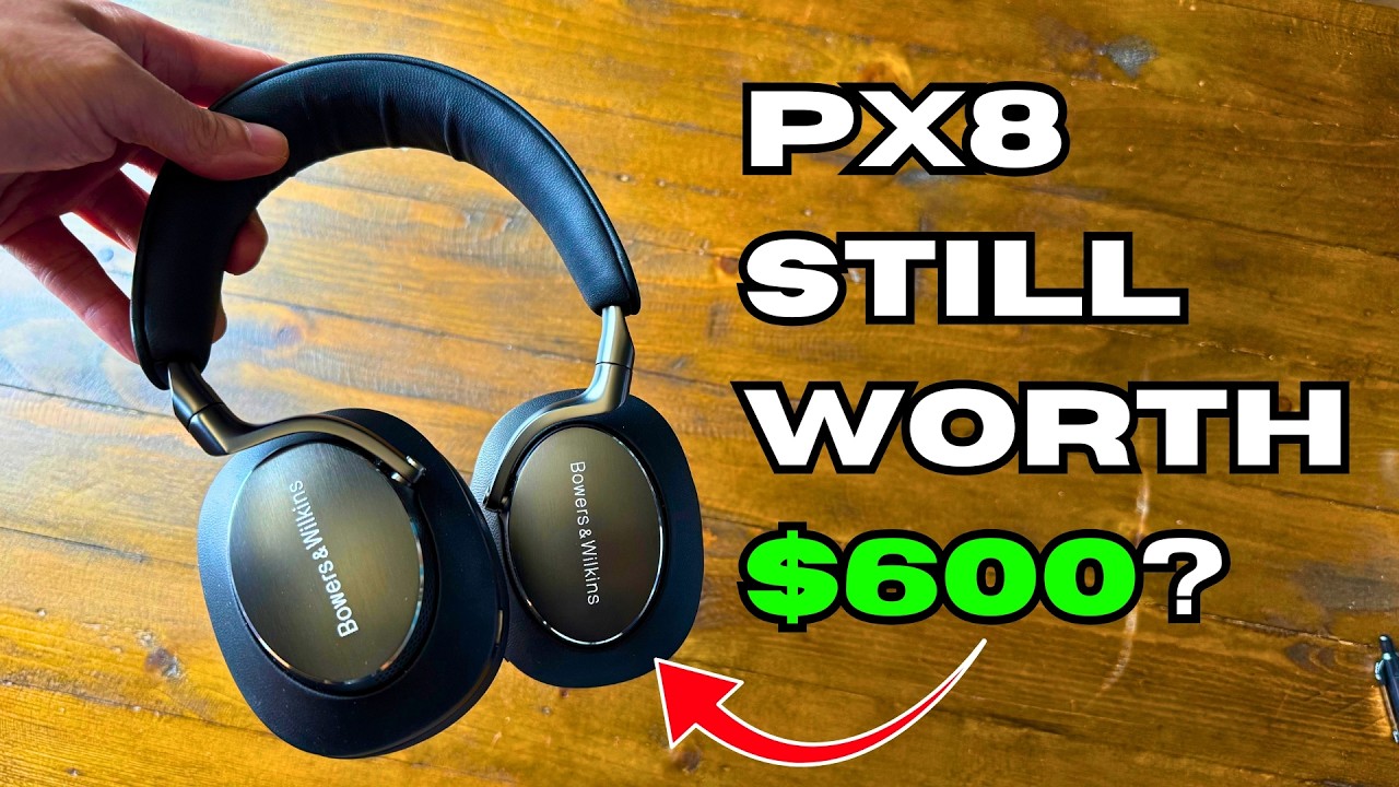 Bowers & Wilkins Px8 Review: Still Worth $600 in 2025? - YouTube