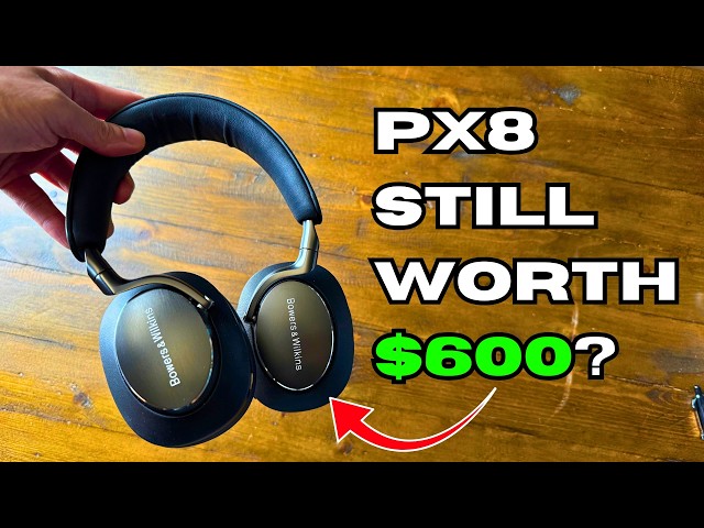 Bowers & Wilkins Px8 Review: Still Worth $600 in 2025? - YouTube