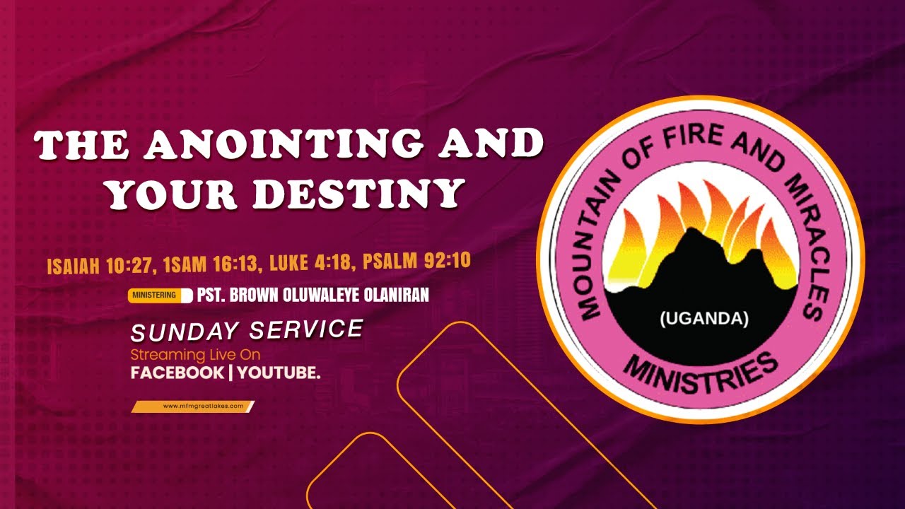 THE ANOINTING AND YOUR DESTINY ISAIAH 10:27 BY PST BROWN OLUWALEYE OLANIRAN