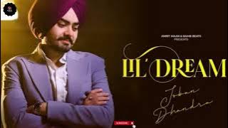 Lil' Dreams : Official Video | Joban Dhandra | Ft. Jaya Rohilla | Latest Punjabi Songs 2023