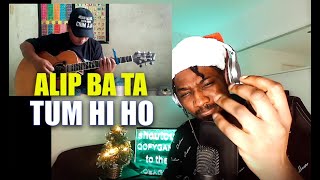 ALIP BA TA - Arijit Singh - Tum Hi Ho (fingerstyle cover) | REACTION