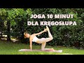 Joga  10 minut dla krgosupa