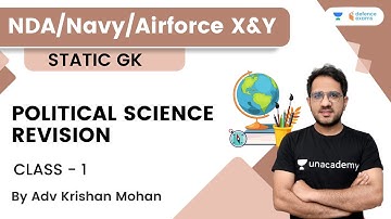 Political Science Revision | Static GK | Target NDA/Navy/Airforce X&Y | Adv Krishan Mohan