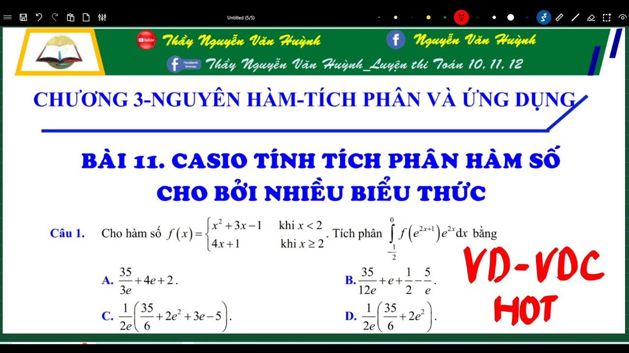 [CASIO] Bài 11. Casio tính tích phân cho bởi nhiều biểu thức VD-VDC|Thầy Nguyễn Văn Huỳnh