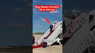 King Charles Arrived DC on A321. #shorts