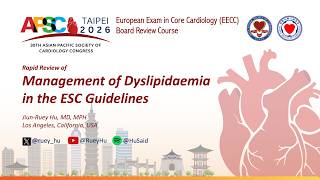 ESC 2025 Focused Update on Management of Dyslipidaemia (European Exam in Core Cardiology Review)