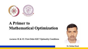 Lectures 42 & 43: First-Order KKT Optimality Conditions