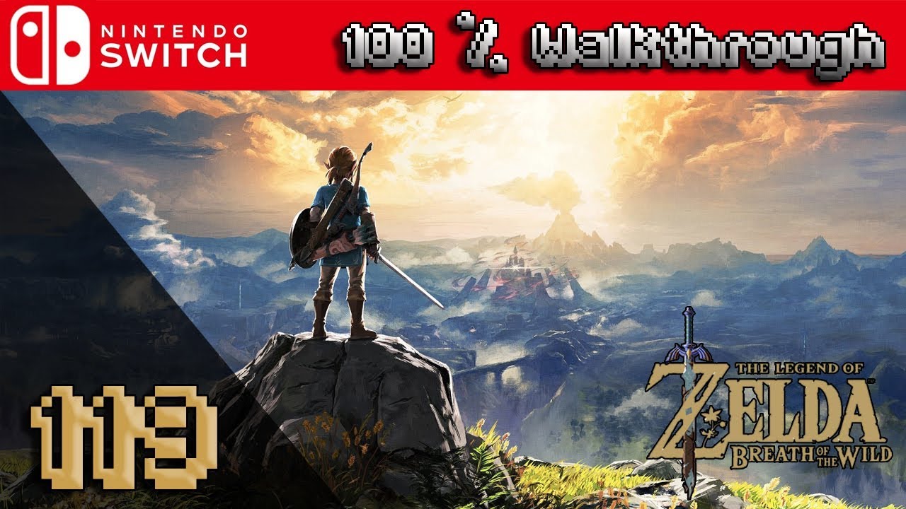 The Legend Of Zelda: Breath Of The Wild - 100% Walkthrough Part 119 (100% Guide, All Collectibles)