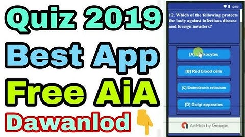 Quiz_ 2019  App AiA file free download link in discription || Best Dinamic quiz App AiA 2019