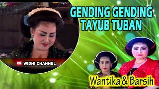 GENDING GENDING ALUSAN TAYUB TUBAN "WANTIKA CS"