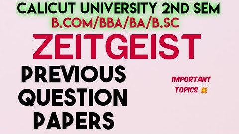 Previous Question Papers Of Zeitgeist||Second Semester English Common Paper||Calicut University||