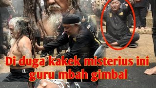 kemunculan Kakek tua misterius, saat mbah gimbal atraksi...