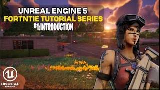 Celebrity Unreal Engine 5 Fortnite Tutorial Series   #1  Introduction Profile