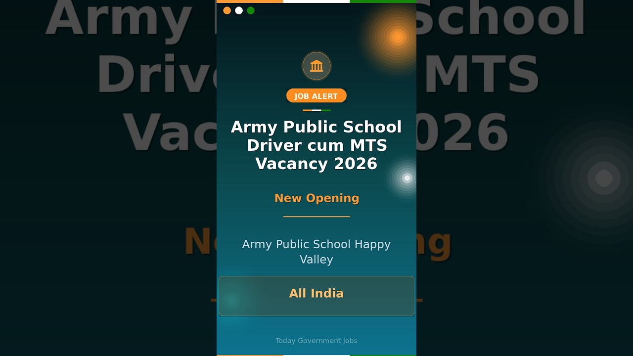 Army Public School Driver cum MTS Vacancy 2026