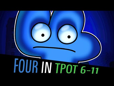 TPOT 6-11 But Only When Four is on Screen