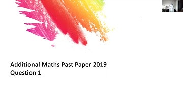Additional Maths pp 2019 q1