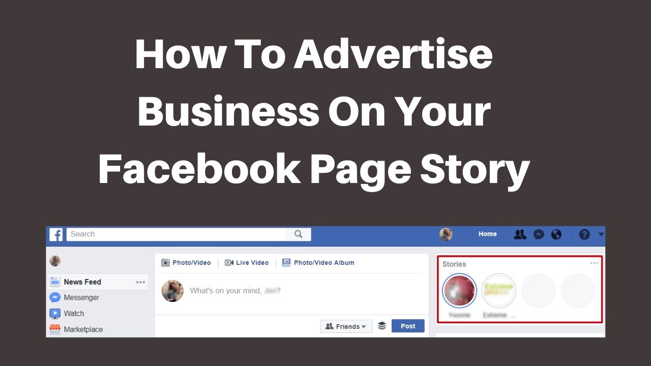 How To Advertise Business On Your Facebook Page Story YouTube How To Advertise Business On Your Facebook Page Story YouTube