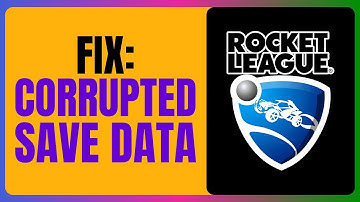 FIX CORRUPTED SAVE DATA in ROCKET LEAGUE PC!