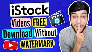 Right Way How To Download Istock Video Without Watermark For Free - Digitech Suraj