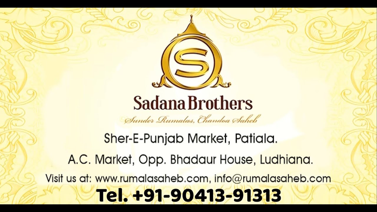 Sadana Brothers serving community & delivering Rumala Sahib to more than 8000 Gurdwaras across globe