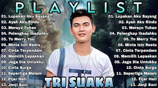 Tri Suaka - Lupakan Aku Sayang - Ayah Aku Rindu, Viral TikTok, Full Album Tri Suaka Terbaru (Album)