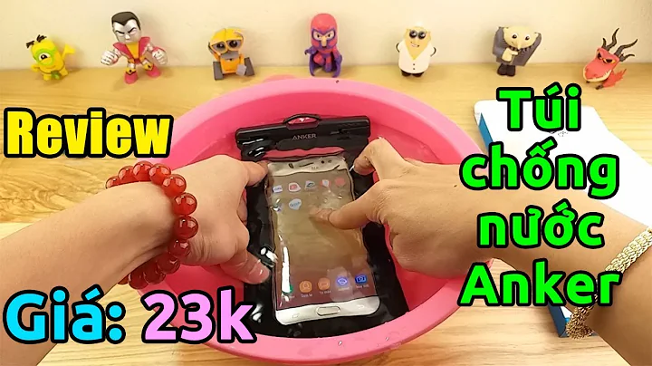 Trên tay túi chống nước cho điện thoại Anker sao đắt vậy?