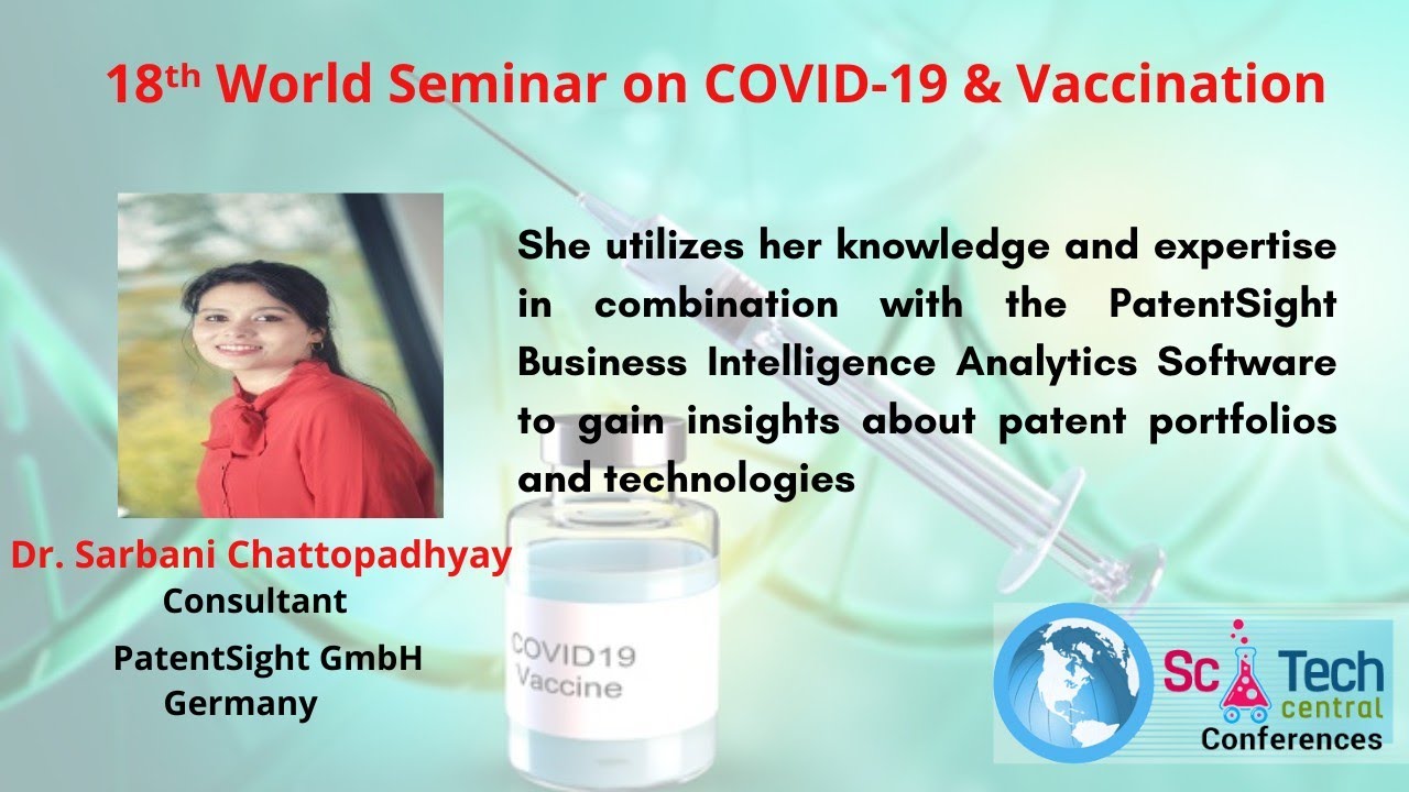 Dr. Sarbani Chattopadhyay | PatentSight GmbH | Germany | SciTech Central COVID-19
