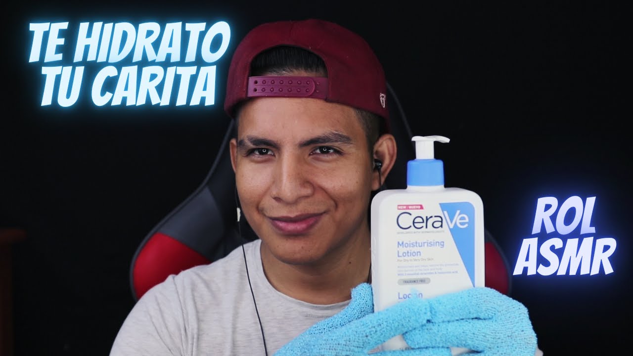 TE HIDRATO TU CARITA || ROLEPLAY  || ASMR I HYDRATE YOUR FACE