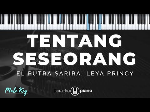 Video thumbnail for Tentang Seseorang - El Putra Sarira, Leya Princy