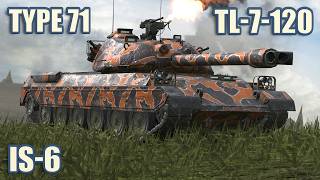 Type 71, TL-7-120 & IS-6 • WoT Blitz Gameplay