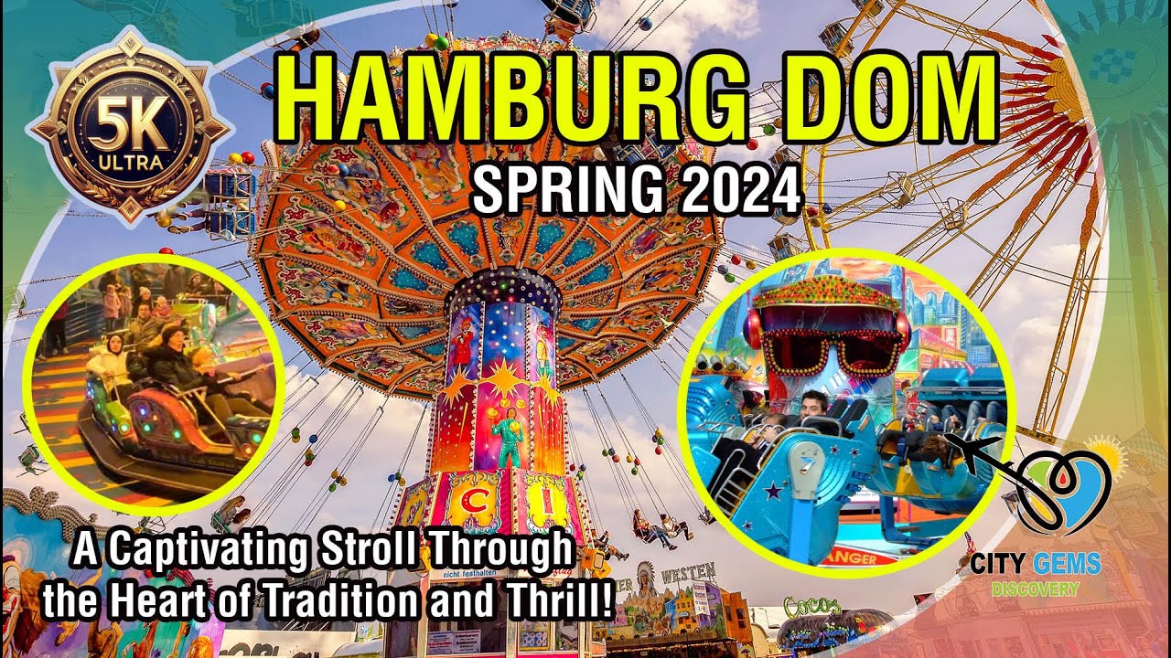 🌟Spring 2024🌟at Hamburg Dom: Festive Lights, Delights, and Seasonal Splendor Await!  - 5K HDR Ultra