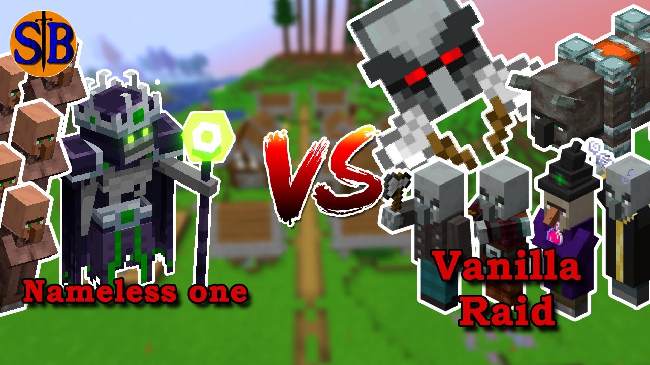 Can the Nameless one Defend against a REAL Vanilla Raid | Minecraft Mob ...